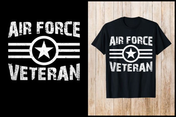 Air Force Veteran T-shirt Design: From Tribute to Bestseller