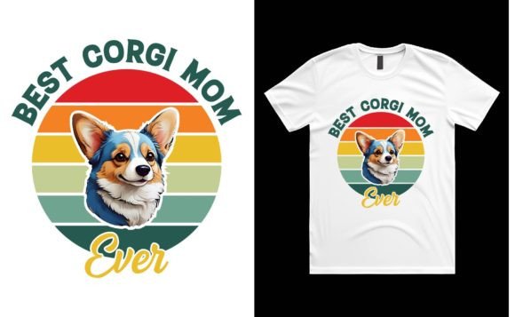 Best Corgi Mom Ever T-shirt Design: A Designer's Guide
