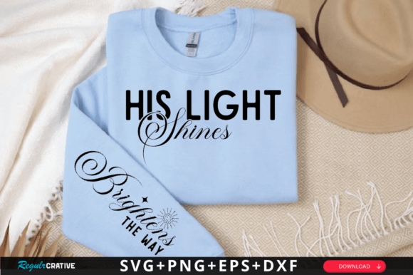 His Light Shines SVG Design: A Guide to Faith-Based Crafting